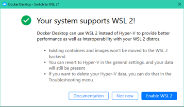 Docker Desktop prompt to switch to WSL2